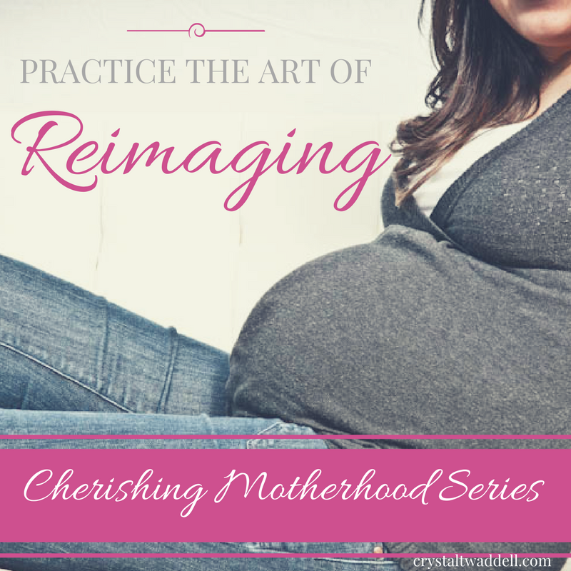 Practicing the art of reimaging in motherhood aligns our hearts and minds to truly live in the moments, including the challenges and hurdles. It enables us to walk in the power of who we were created to be with confidence to meet each and every day with a spirit of cherishing the role we've been called to fill. Motherhood | Mom Life | Parenting | Faith and Family