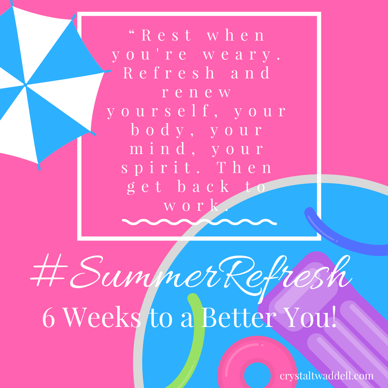 #SummerRefresh Quote